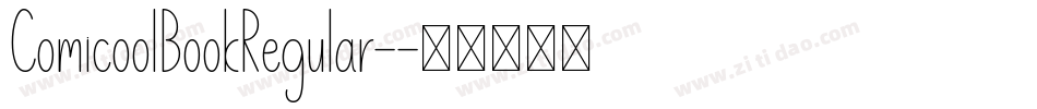ComicoolBookRegular-字体转换