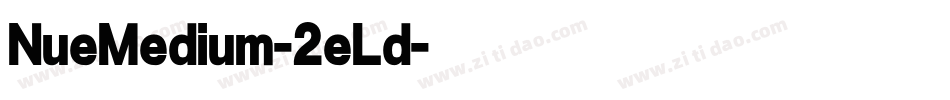 NueMedium-2eLd字体转换