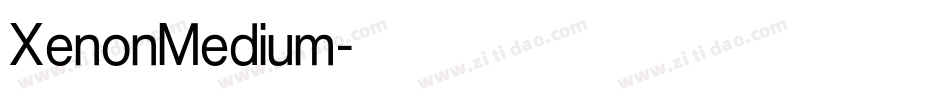 XenonMedium字体转换