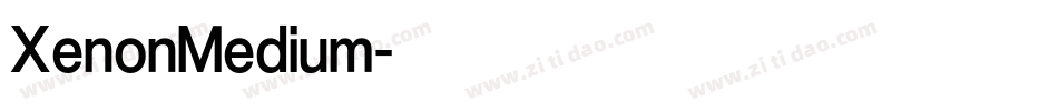 XenonMedium字体转换