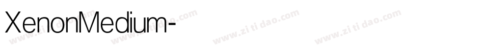 XenonMedium字体转换