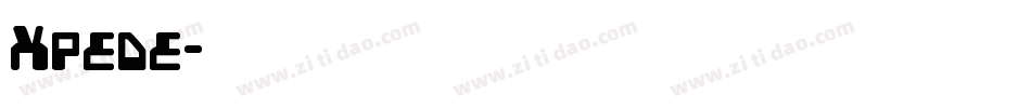 Xpede字体转换