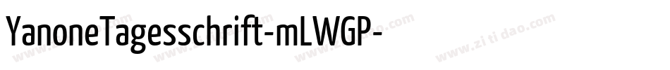 YanoneTagesschrift-mLWGP字体转换