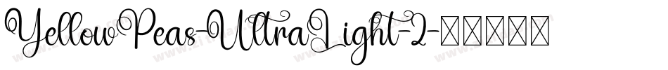 YellowPeas-UltraLight-2字体转换