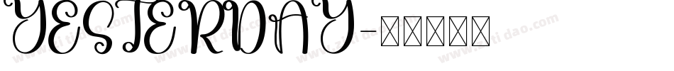 YESTERDAY字体转换
