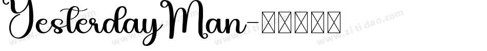 YesterdayMan字体转换