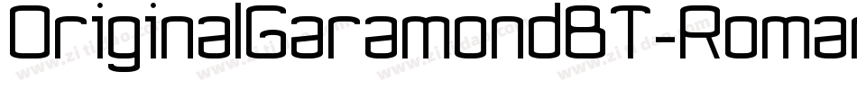 OriginalGaramondBT-Roman字体转换