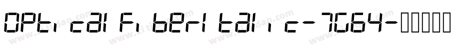 OpticalFiberItalic-7G64字体转换