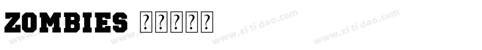 ZOMBIES字体转换