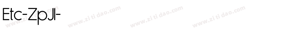 Etc-ZpJl字体转换