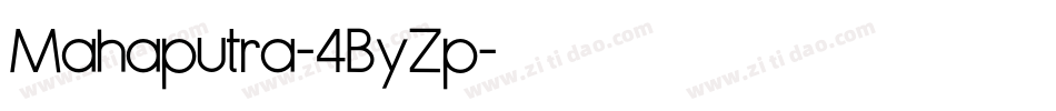 Mahaputra-4ByZp字体转换