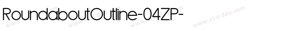 RoundaboutOutline-04ZP字体转换