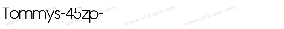 Tommys-45zp字体转换