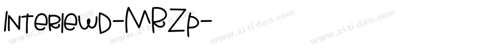 Interlewd-MRZp字体转换