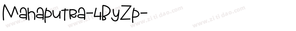 Mahaputra-4ByZp字体转换