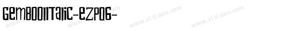 GemboolItalic-eZp06字体转换