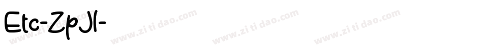 Etc-ZpJl字体转换