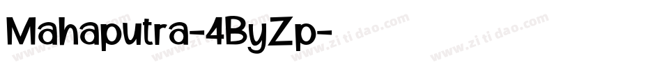Mahaputra-4ByZp字体转换