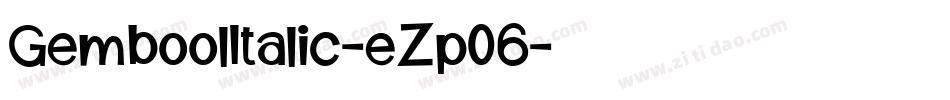 GemboolItalic-eZp06字体转换