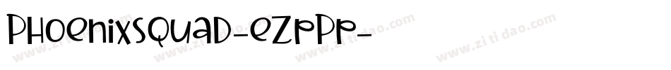 Phoenixsquad-eZpPp字体转换