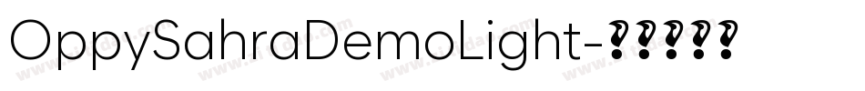 OppySahraDemoLight字体转换