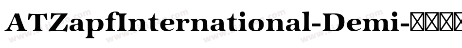 ATZapfInternational-Demi字体转换