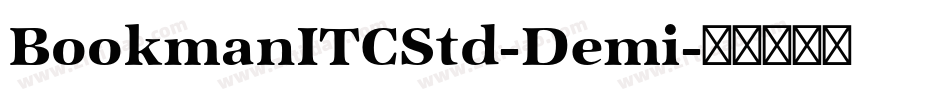 BookmanITCStd-Demi字体转换