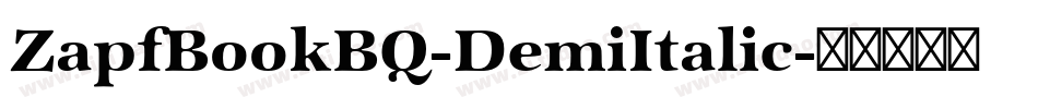 ZapfBookBQ-DemiItalic字体转换