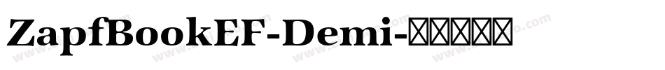 ZapfBookEF-Demi字体转换