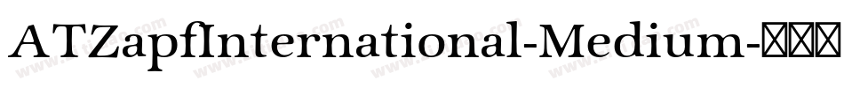 ATZapfInternational-Medium字体转换