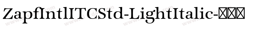 ZapfIntlITCStd-LightItalic字体转换