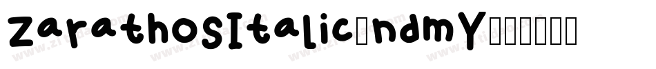 ZarathosItalic-ndmY字体转换