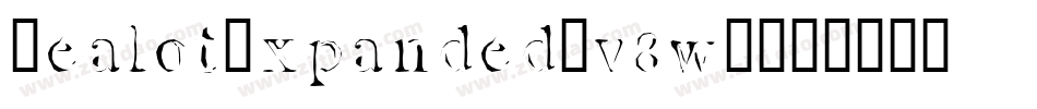 ZealotExpanded-v8wE字体转换