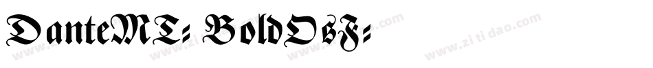 DanteMT-BoldOsF字体转换