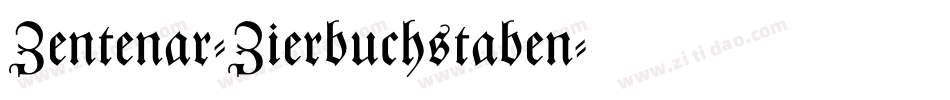Zentenar-Zierbuchstaben字体转换