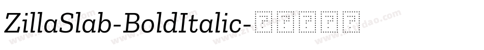 ZillaSlab-BoldItalic字体转换