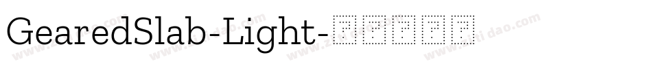 GearedSlab-Light字体转换
