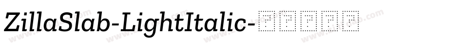 ZillaSlab-LightItalic字体转换