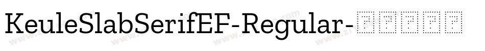 KeuleSlabSerifEF-Regular字体转换
