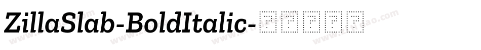 ZillaSlab-BoldItalic字体转换