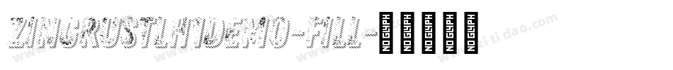ZingRustLH1Demo-Fill字体转换 ZingRustLH1Demo-Fill字体转换