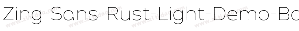 Zing-Sans-Rust-Light-Demo-Base字体转换