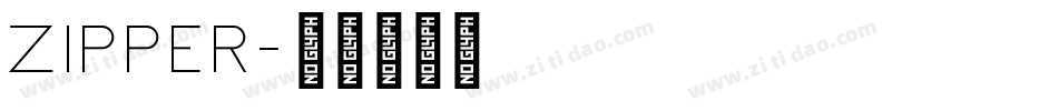 ZIPPER字体转换