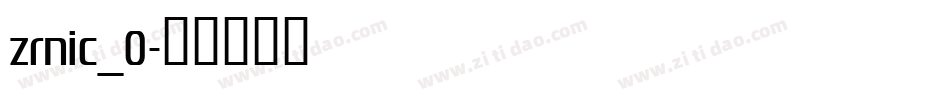 zrnic_0字体转换