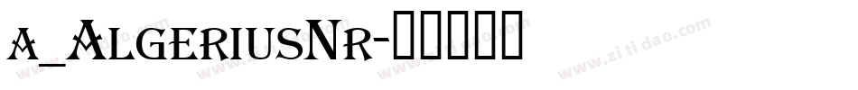 a_AlgeriusNr字体转换