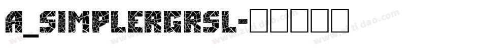 a_SimplerGrSl字体转换