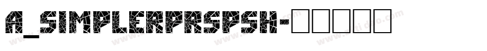 a_SimplerPrspSh字体转换