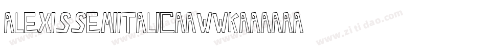 AlexisSemiItalic-7WWK字体转换