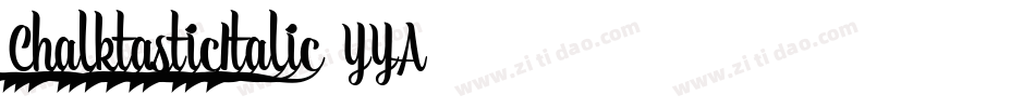 ChalktasticItalic-YYA4字体转换