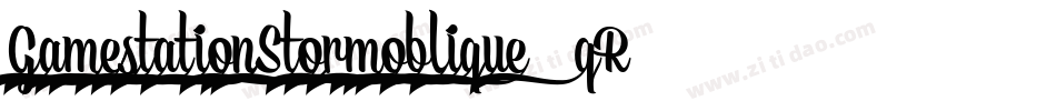 GamestationStormoblique-1qR4字体转换